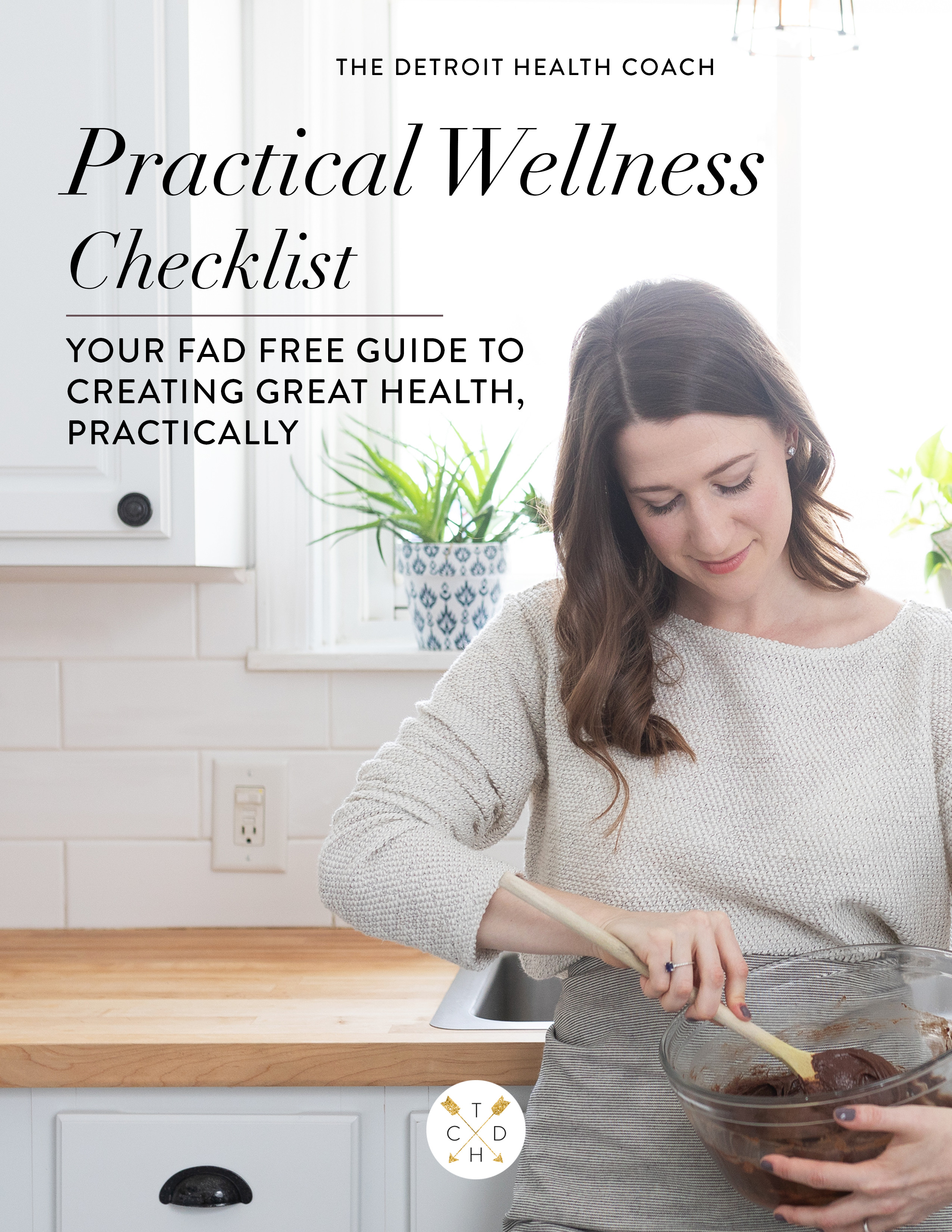 Practical Wellness Checklist Free Download The Detroit Health Coach